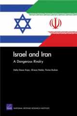 9780833058607-0833058606-Israel and Iran: A Dangerous Rivalry