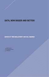 9780984201068-0984201068-Data: Now Bigger and Better! (Prickly Paradigm Press, 46)