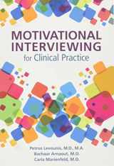 9781615370467-1615370463-Motivational Interviewing for Clinical Practice