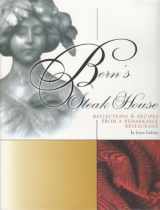 9780942084955-0942084950-Bern's Steak House: Reflections & Recipes from a Remarkable Restaurant