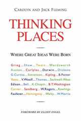 9781425125851-1425125859-Thinking Places: Where Great Ideas Were Born