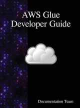9789888407699-9888407694-AWS Glue Developer Guide