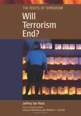 9780791083109-0791083101-Will Terrorism End? (Roots of Terrorism)