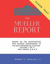 9781074465414-1074465415-The Mueller Report - CLEAR TEXT: Report On The Investigation Into Russian Interference In The 2016 Presidential Election.