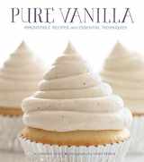 9781594745966-159474596X-Pure Vanilla: Irresistible Recipes and Essential Techniques