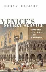 9780198791317-0198791313-Venice's Secret Service: Organising Intelligence in the Renaissance