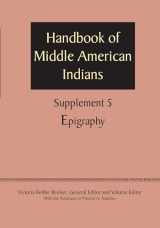 9780292744455-0292744455-Supplement to the Handbook of Middle American Indians, Volume 5: Epigraphy