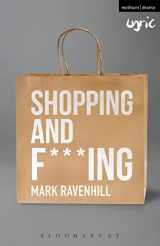 9781350027923-1350027928-Shopping and F***ing (Modern Plays)