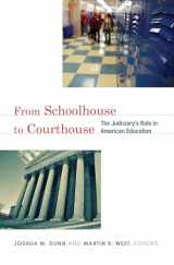 9780815703075-0815703074-From Schoolhouse to Courthouse: The Judiciary's Role in American Education