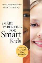 9780470640050-0470640057-Smart Parenting for Smart Kids: Nurturing Your Child's True Potential
