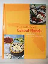 9780974867601-0974867608-The Bounty Of Central Florida
