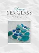 9780975324615-0975324616-Pure Sea Glass Note Cards, Series 1