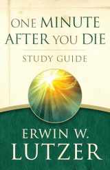 9780802412966-0802412963-One Minute After You Die STUDY GUIDE