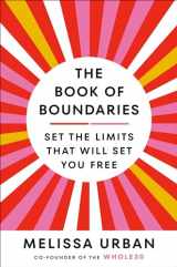 9780593448700-0593448707-The Book of Boundaries: Set the Limits That Will Set You Free