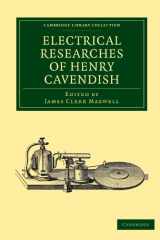 9781108009423-1108009425-Electrical Researches of Henry Cavendish (Cambridge Library Collection - Physical Sciences)