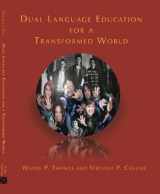 9780984316915-0984316914-Dual Language Education for a Transformed World