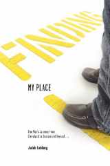 9780982551516-0982551517-Finding My Place: One Man's Journey from Cleveland to Boston and Beyond