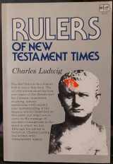 9780916406158-0916406156-Rulers of New Testament times
