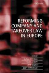 9780199273805-0199273804-Reforming Company and Takeover Law in Europe