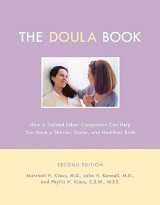 9780738206097-0738206091-The Doula Book: How A Trained Labor Companion Can Help You Have A Shorter, Easier, And Healthier Birth (A Merloyd Lawrence Book)