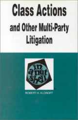 9780314235237-031423523X-Class Actions and Other Multiparty Litigation in a Nutshell