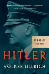 9781101872062-1101872063-Hitler: Downfall: 1939-1945