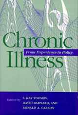 9780253360113-0253360110-Chronic Illness: From Experience to Policy (Medical Ethics)