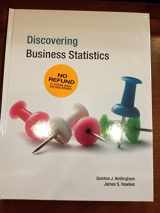 9781941552698-1941552692-Discovering Business Statistics Textbook and Software Bundle - Web Platform Only
