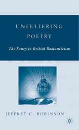 9781403965134-1403965137-Unfettering Poetry: Fancy in British Romanticism