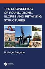9781138197633-1138197637-The Engineering of Foundations, Slopes and Retaining Structures