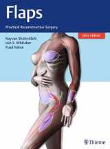9781604067156-1604067152-Flaps: Practical Reconstructive Surgery