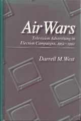 9780871877574-0871877570-Air Wars: Television Advertising in Election Campaigns, 1952-1992