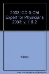 9781563298745-1563298740-Icd-9-Cm Expert for Physicians 2003