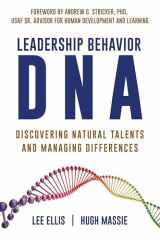 9780983879398-0983879397-Leadership Behavior DNA: Discovering Natural Talents and Managing Differences