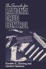 9780521558822-0521558824-The Search for Rational Drug Control (Earl Warren Legal Institute Study)