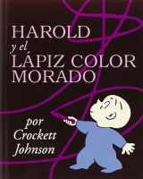 9780064434027-0064434028-Harold y el Lapiz Color Morado (Harold and the Purple Crayon)