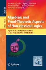 9783540759386-3540759387-Algebraic and Proof-theoretic Aspects of Non-classical Logics: Papers in Honor of Daniele Mundici on the Occasion of His 60th Birthday (Lecture Notes in Computer Science, 4460)