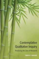 9781611329568-1611329566-Contemplative Qualitative Inquiry