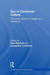 9780805850901-0805850902-Sex in Consumer Culture: The Erotic Content of Media and Marketing (Routledge Communication Series)
