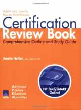 9781892418135-1892418134-Adult And Family Nurse Practitioner Certification Review Book: Comprehensive Outline And Study Guide