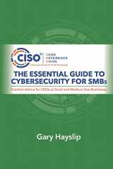9780997744163-0997744162-The Essential Guide to Cybersecurity for SMBs