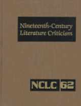 9780787612436-078761243X-Nineteenth-Century Literature Criticism, Vol. 62 (Nineteenth-Century Literature Criticism, 62)