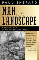 9780820324401-082032440X-Man in the Landscape: A Historic View of the Esthetics of Nature