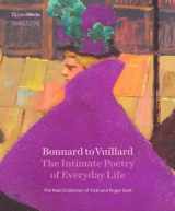 9780847866816-0847866815-Bonnard to Vuillard, The Intimate Poetry of Everyday Life: The Nabi Collection of Vicki and Roger Sant