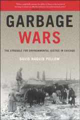 9780262661874-026266187X-Garbage Wars: The Struggle for Environmental Justice in Chicago (Urban and Industrial Environments)