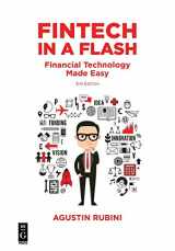 9781547417162-1547417161-Fintech in a Flash: Financial Technology Made Easy, Third Edition