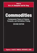9781032208176-1032208171-Commodities: Fundamental Theory of Futures, Forwards, and Derivatives Pricing (Chapman and Hall/CRC Financial Mathematics Series)