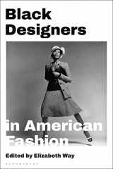 9781350138476-1350138479-Black Designers in American Fashion