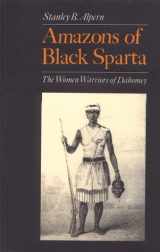 9780814706770-0814706770-Amazons of Black Sparta : The Women Warriors of Dahomey