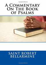 9781727466287-1727466284-A Commentary On The Book of Psalms